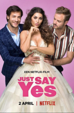 JUST SAY YES (2021)