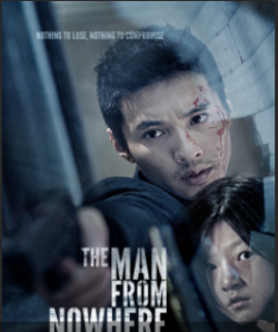 THE MAN FROM NOWHERE (2010)