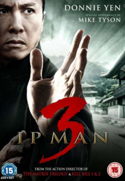 IP MAN 3 (2015)